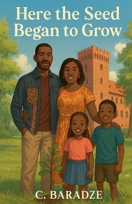 Here the Seed Began to Grow - C Baradze - cover