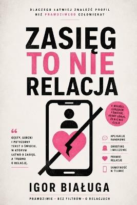 Zasięg to nie relacja - Igor Bialuga - cover