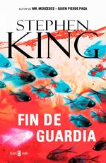 Fin de guardia (Trilogía Bill Hodges 3)