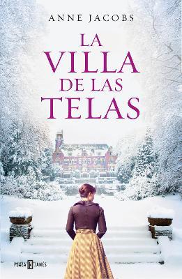 La villa de las telas / The Cloth Villa - Anne Jacobs - cover