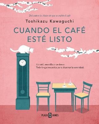 Cuando el café esté listo / Before We Forget Kindness - Toshikazu Kawaguchi - cover