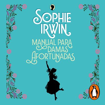 Manual para damas afortunadas (Manual para damas 2)