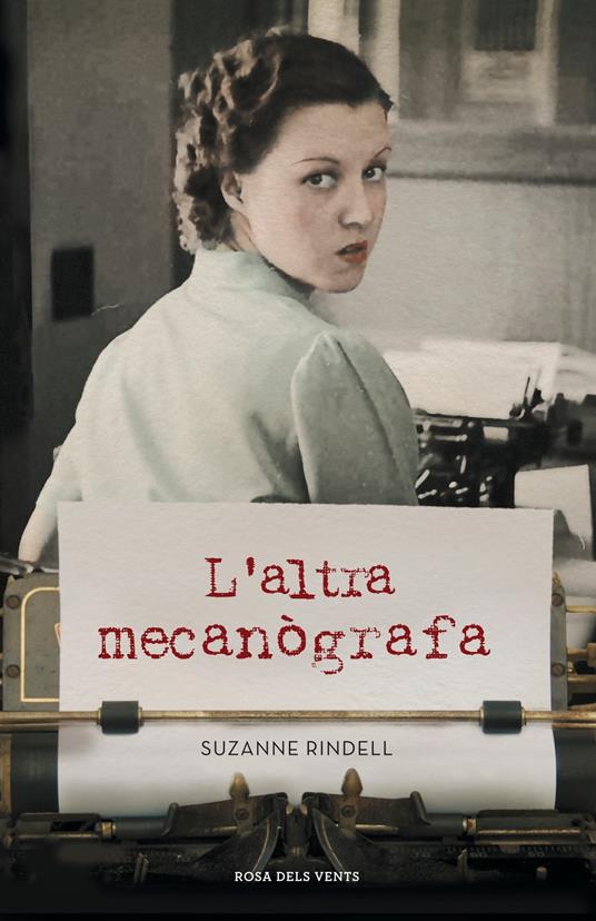 L'altra mecanògrafa - Suzanne Rindell - ebook