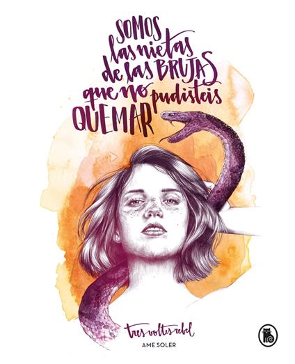 Somos las nietas de las brujas que no pudisteis quemar - Ame Soler (TresVoltesRebel) - ebook