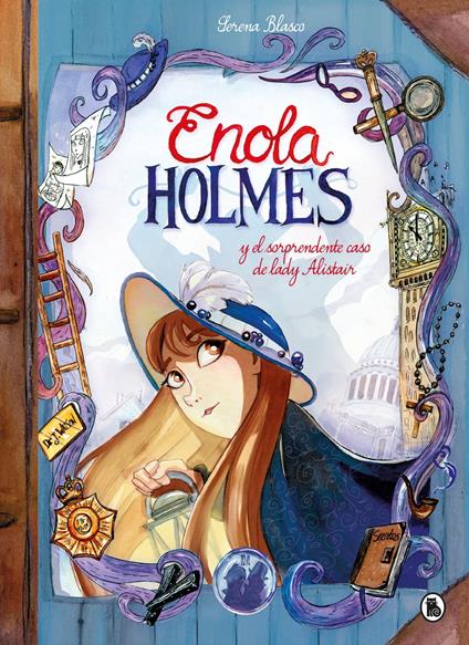 Enola Holmes y el sorprendente caso de Lady Alistair (Enola Holmes. La novela gráfica 2) - Serena Blasco,Nancy Springer - ebook