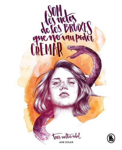 Som les netes de les bruixes que no vau poder cremar - Ame Soler (TresVoltesRebel),Fiona Maxence Ballester - ebook