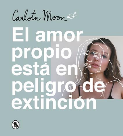 El amor propio está en peligro de extinción - Carlota Moon - ebook
