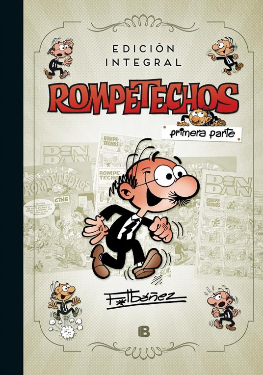 Rompetechos (edición integral: primera parte) - Francisco Ibáñez - ebook