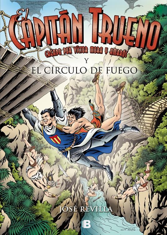 El Capitán Trueno y el Círculo de Fuego (El Capitán Trueno)