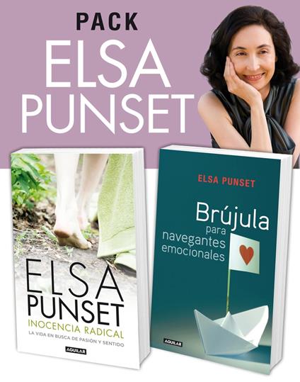 Pack Elsa Punset (2 ebooks): Inocencia radical y Brújula para navegantes emocionales