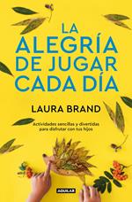 LA ALEGRIA DE JUGAR CADA DIA