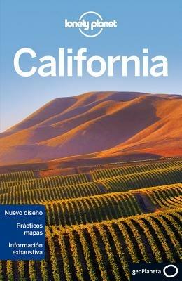 Lonely Planet California - Sara Benson,Andrew Bender,Alison Bing - cover