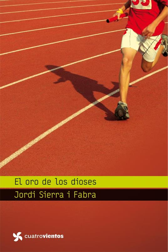 El oro de los dioses - Jordi Sierra i Fabra - ebook