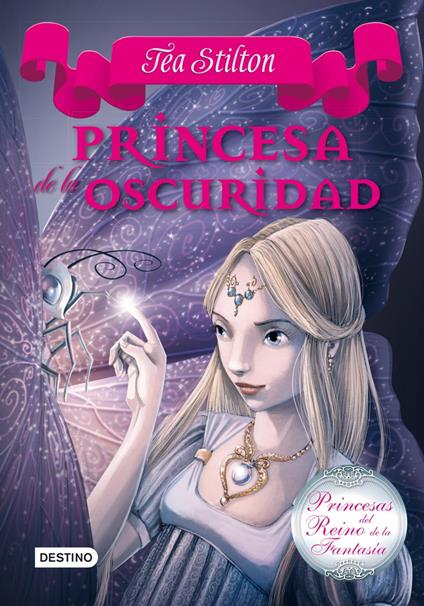Princesa de la oscuridad - Tea Stilton,Helena Aguilà - ebook