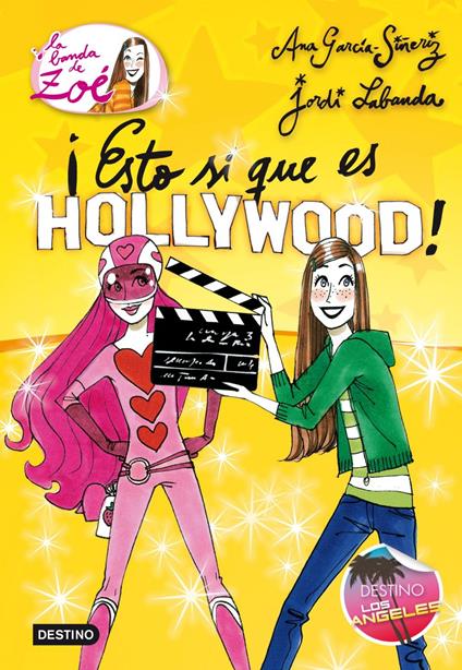 ¡Esto sí que es Hollywood! - Ana García-Siñeriz,Jordi Labanda Blanco - ebook