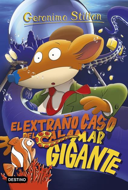 El extraño caso del calamar gigante - Geronimo Stilton,Manuel Manzano - ebook