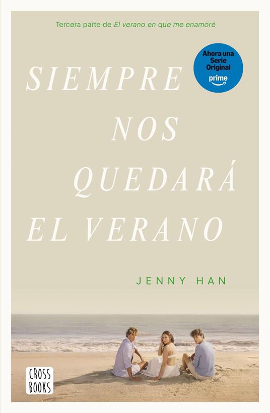 Siempre nos quedará el verano - Jenny Han,Marta Becerril - ebook