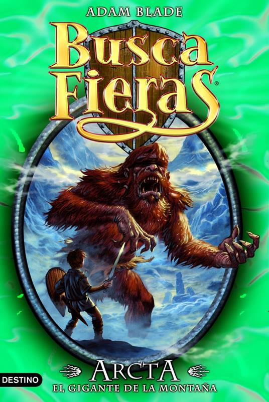 Arcta, el Gigante de la montaña - Adam Blade,Macarena Salas - ebook