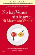 No hay Venus sin Marte... Ni Marte sin Venus