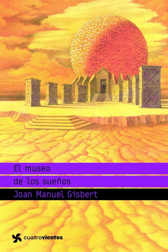 El museo de los sueños - Joan Manuel Gisbert - ebook