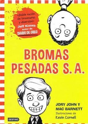 Bromas Pesadas S.A. - Jory John - cover
