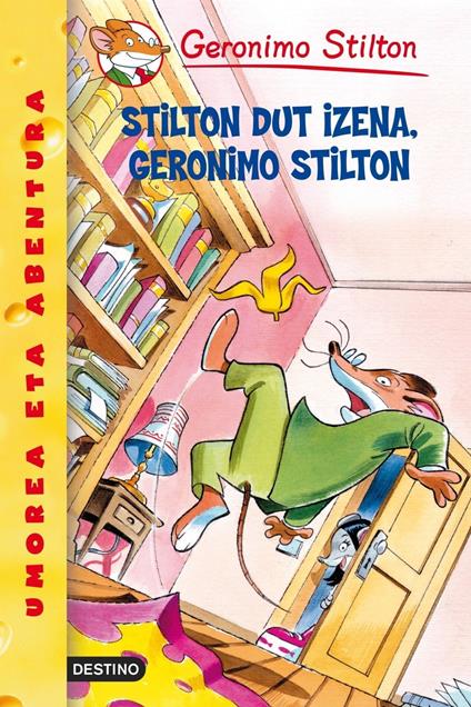 Stilton dut izena, Geronimo Stilton - Gerónimo Stilton - ebook
