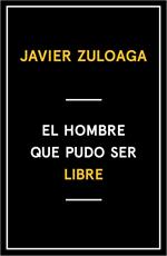 El hombre que pudo ser libre