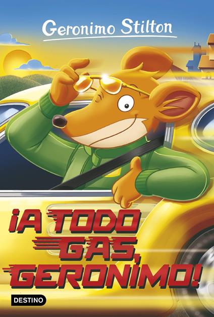 ¡A todo gas, Geronimo! - Geronimo Stilton,Manuel Manzano - ebook