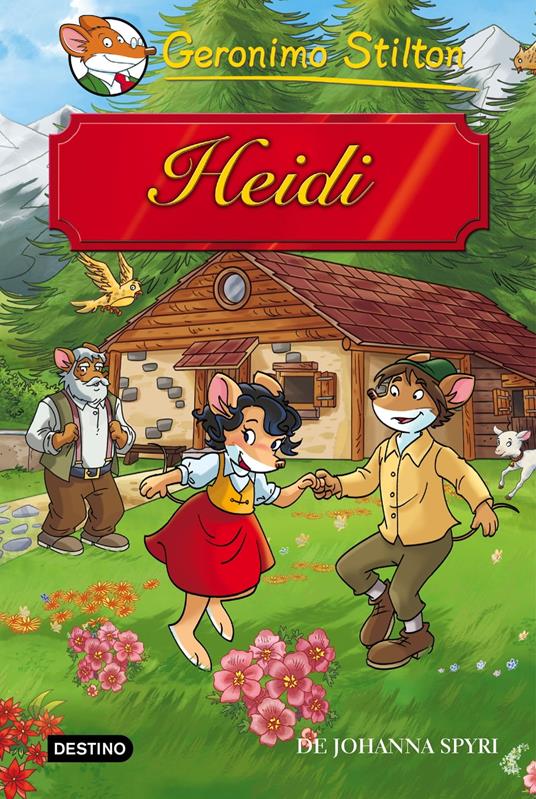 Heidi - Geronimo Stilton,Miguel García - ebook