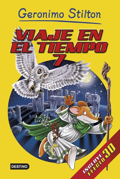 Viaje en el tiempo 7 - Geronimo Stilton,Miguel García - ebook