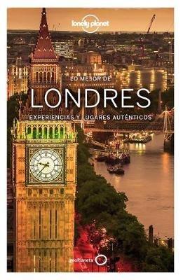 Lonely Planet Lo Mejor de Londres - Lonely Planet,Emilie Filou,Peter Dragicevich - cover