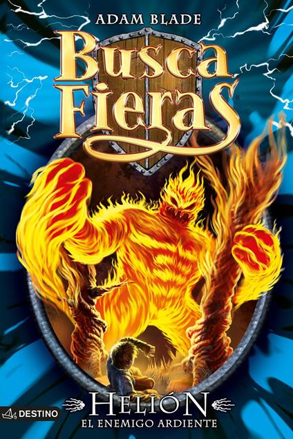 Helión, el enemigo ardiente - Adam Blade,Macarena Salas - ebook