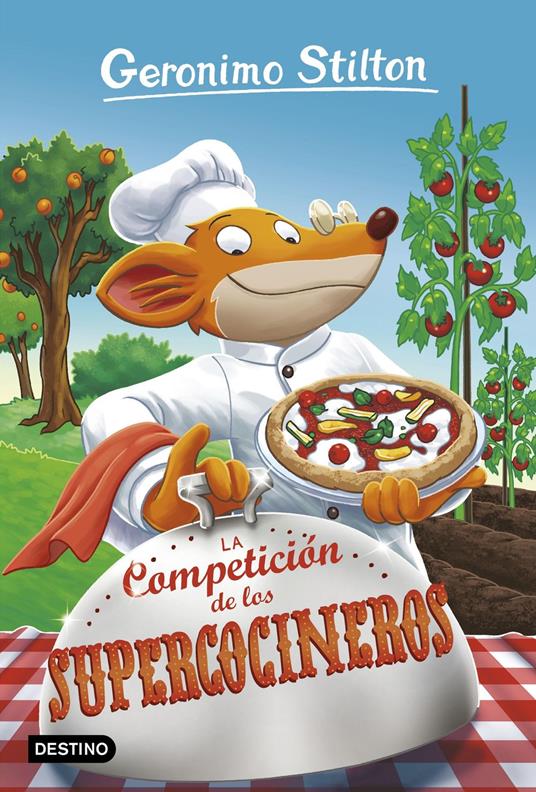 La Competición de los Supercocineros - Geronimo Stilton,Manel Martí i Viudes - ebook