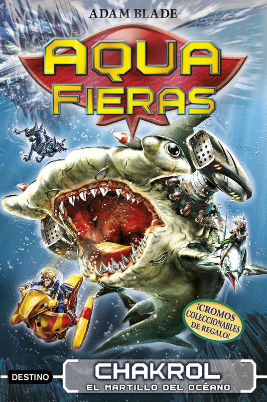Chakrol, el martillo del océano - Adam Blade,Teresa Muñoz - ebook