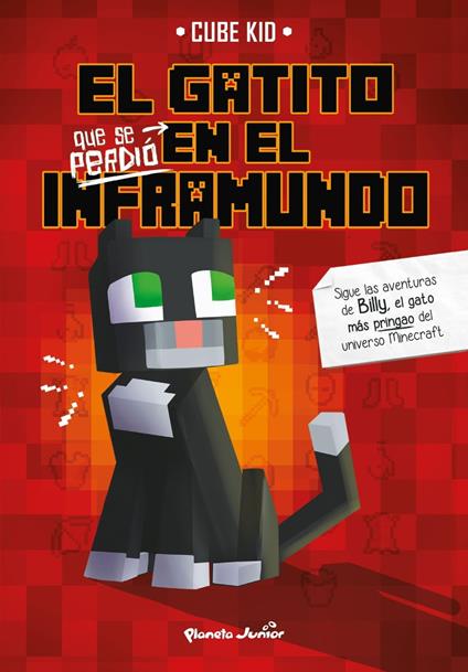 El gatito que se perdió en el Inframundo - Cube Kid,Elia Maqueda López - ebook