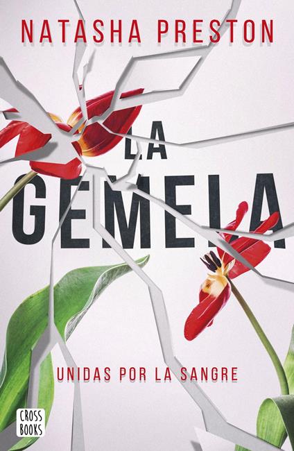 La gemela - Natasha Preston,Víctor Ruiz Aldana - ebook