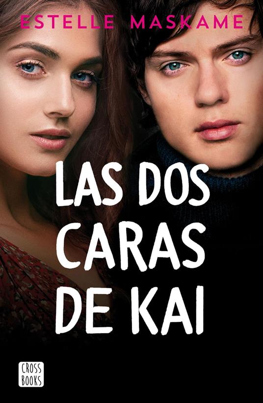 Las dos caras de Kai - Estelle Maskame,María Cárcamo Ramos - ebook