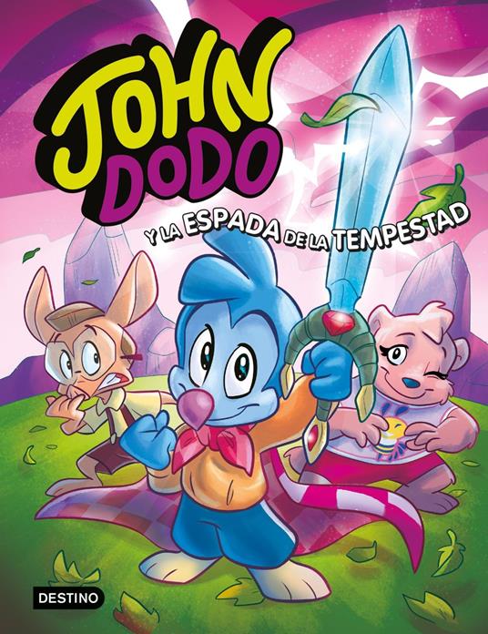 John Dodo 3. John Dodo y la espada de la tempestad - John Dodo,Editorial Planeta - ebook
