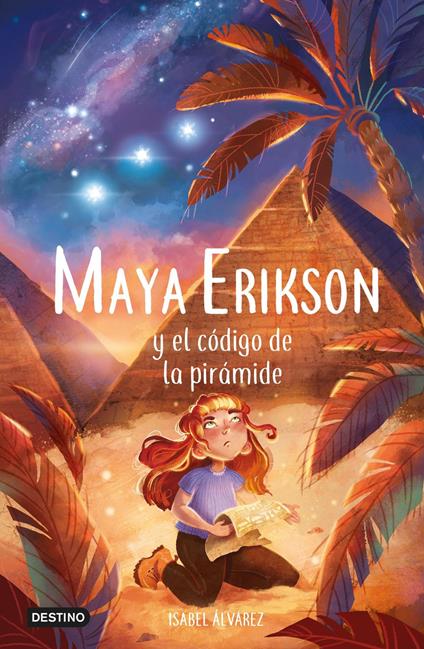 Maya Erikson 2. Maya Erikson y el código de la pirámide - Isabel Álvarez - ebook