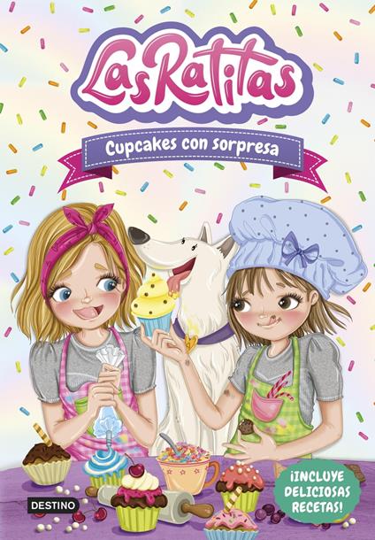 Las Ratitas 7. Cupcakes con sorpresa - Las Ratitas - ebook