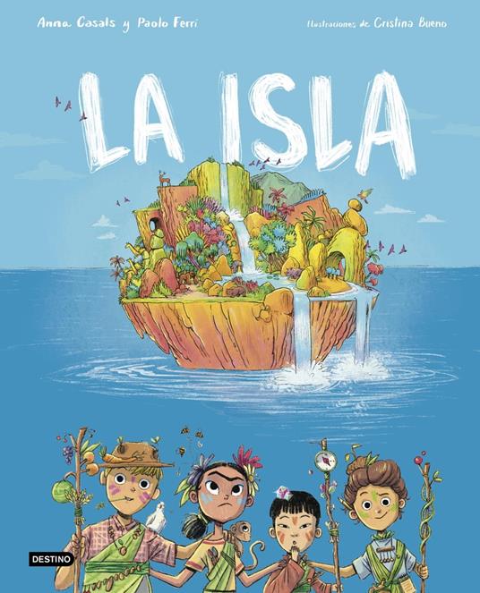 La isla - Cristina Bueno,Anna Casals,Paolo Ferri - ebook
