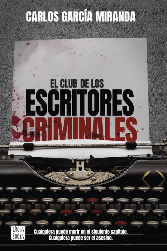 El club de los escritores criminales - Carlos García Miranda - ebook