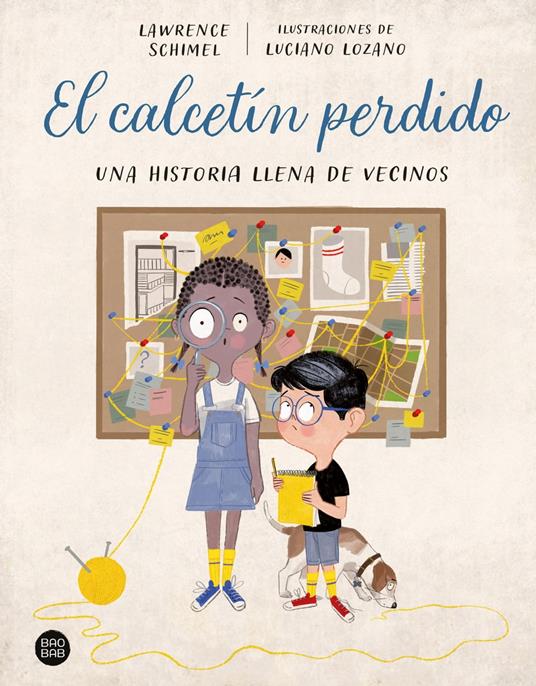 El calcetín perdido - Luciano Lozano,Lawrence Schimel - ebook