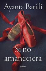 Si no amaneciera