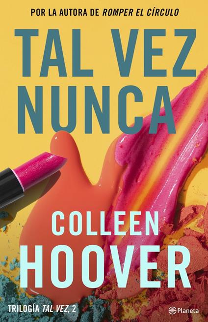 Tal vez nunca (Maybe Not) - Colleen Hoover,Lara Agnelli - ebook