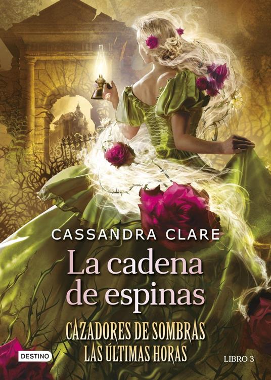La cadena de espinas - Cassandra Clare,Cristina Carro,Patricia Nunes - ebook