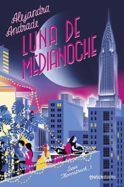 Luna de medianoche - Alejandra Andrade,Mariana Hernández Cruz - ebook