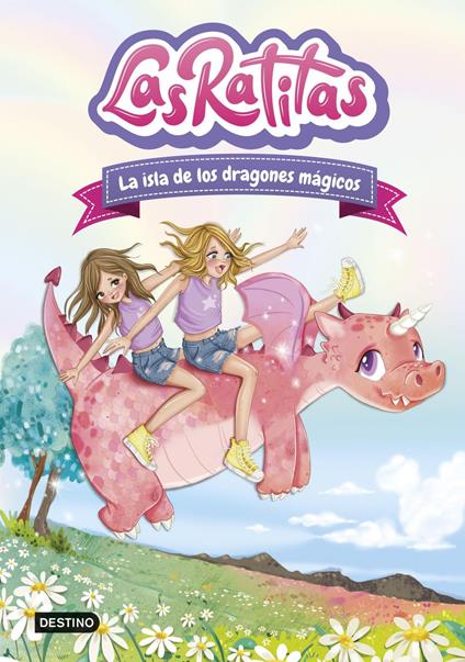 Las Ratitas 11. La isla de los dragones mágicos - Las Ratitas - ebook