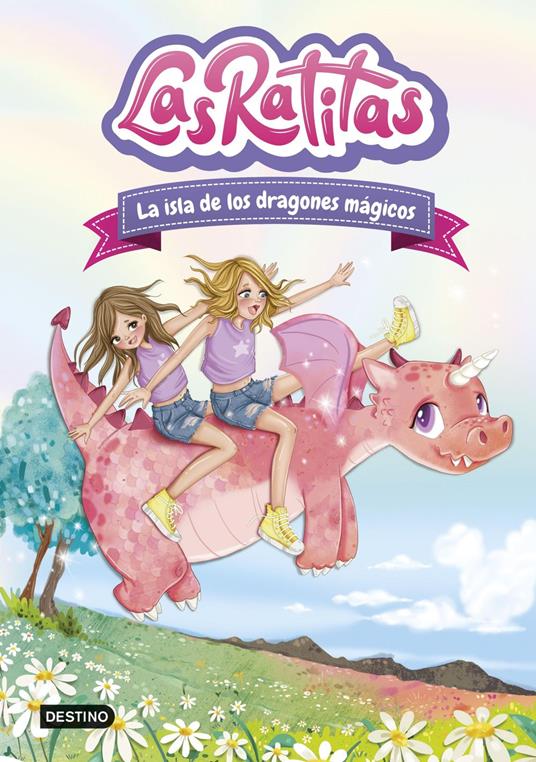 Las Ratitas 11. La isla de los dragones mágicos - Las Ratitas - ebook