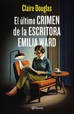 El último crimen de la escritora Emilia Ward